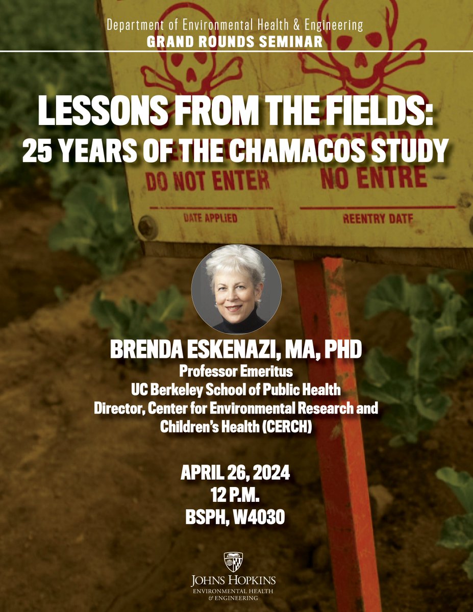 Join us tomorrow for “Lessons From the Fields: 25 Years of The CHAMACOS Study” with Brenda Eskenazi, @CERCH_UCB. 🗓️Apr. 26 ⏰12 p.m. ➡️ Register: ow.ly/Hzgk50RojOc #CHAMACOSStudy #ChildHealth #EnvironmentalExposures @HopkinsEngineer