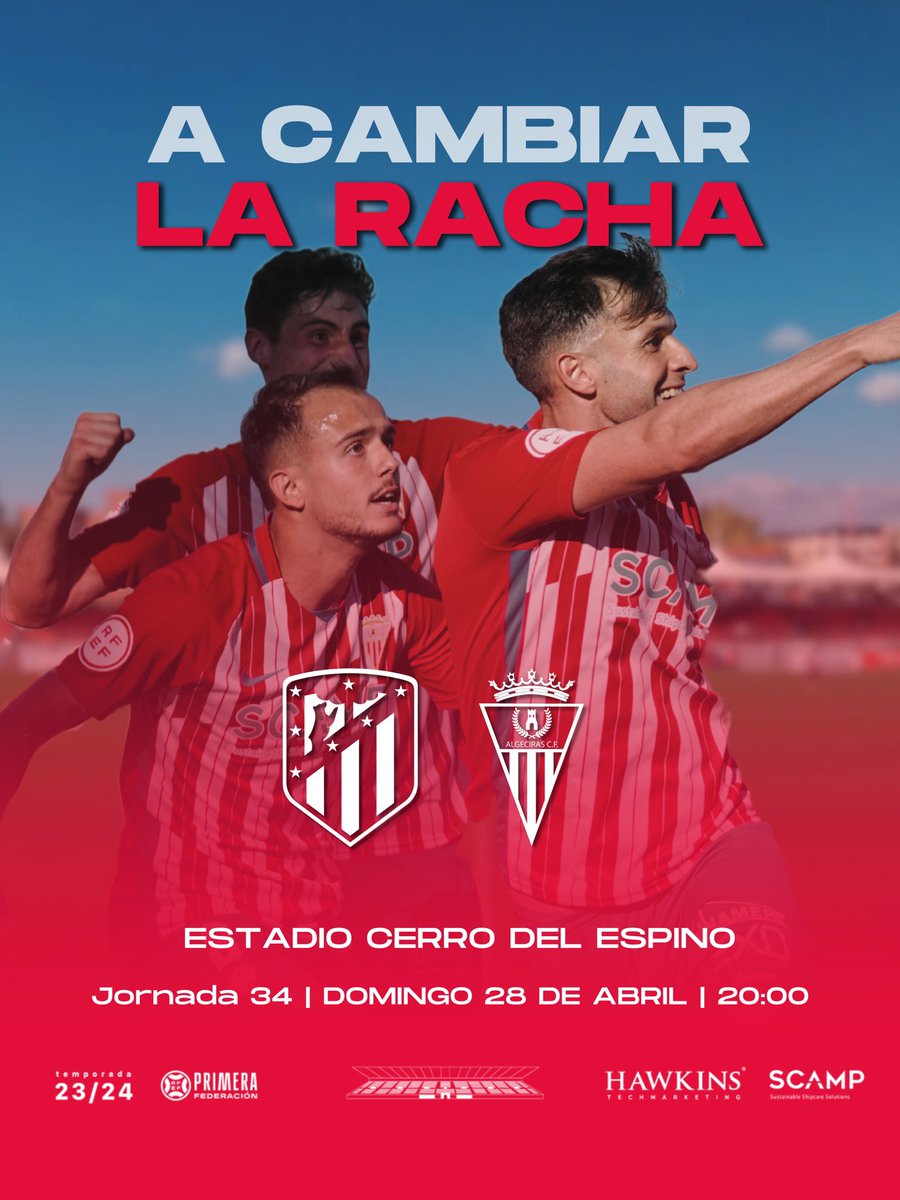 🖼 Cartel online: “𝐀 𝐜𝐚𝐦𝐛𝐢𝐚𝐫 𝐥𝐚 𝐑𝐀𝐂𝐇𝐀”

➡️ Domingo 28 Abril

🕣 20:00h

📍 Estadio Cerro del Espino

🖌️ @HawkinsCreative 📺 @fef_tv 📻 @minutoes 

#AtletiAlgeciras #ThisIsAcf #CrecemosContigo #HechosParaGanar