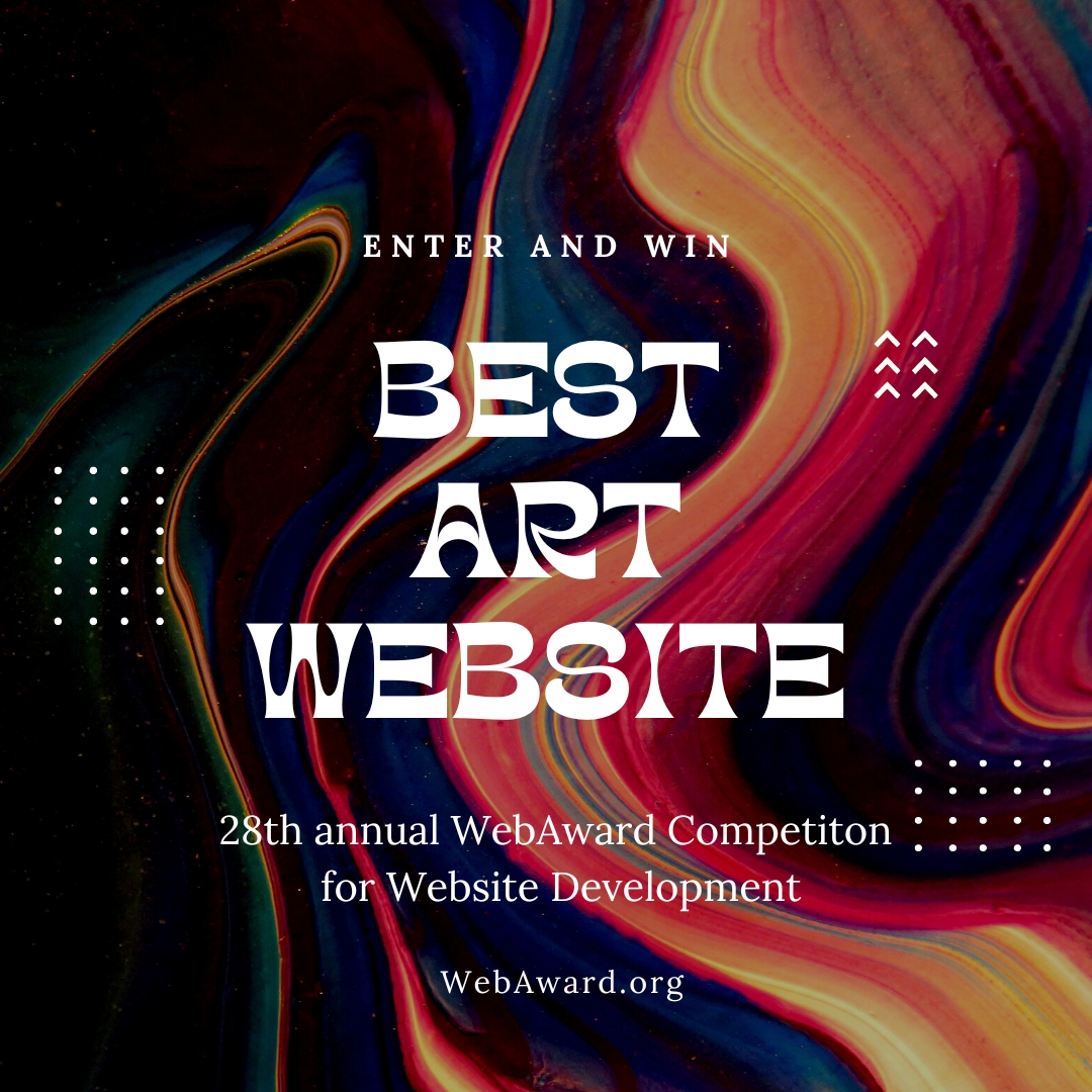 Win Best Arts Website in the @WebMarketAssoc 28th #WebAward for #WebsiteDevelopment at WebAward.org Enter by 5.31.24. #ArtsMarketing #ArtsNews #ArtsTrends #Artswebsites #BestArtsWebsite #ArtsIndustry #MuseumMarketing #MuseumNews #BestMuseumWebsite #MuseumIndustry