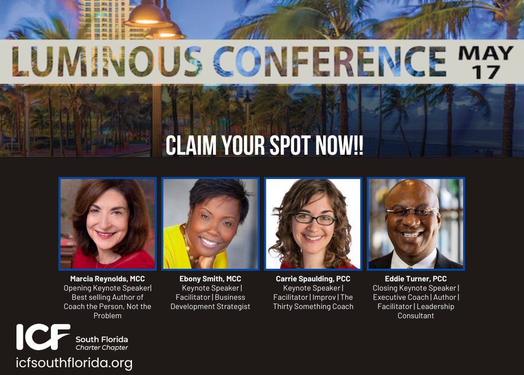 Honored to be the closing keynote speaker for the @ICFSouthFlorida Luminous Conference, for which my mentor, @MarciaReynolds is the opening keynote speaker.  

#Coaching #ExperienceCoaching #ICW #InternationalCoachingWeek #EddieTurner #ICF #Luminous2024 @ICFHQ