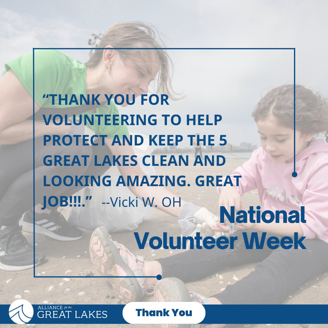🌊 Celebrating National Volunteer Week! A big shout-out to our Adopt-a-Beach volunteers & Alliance Ambassadors for protecting the Great Lakes. 💙 Read heartfelt thanks from the community: bit.ly/3Qjycqy Share your stories below! #GreatLakesLove