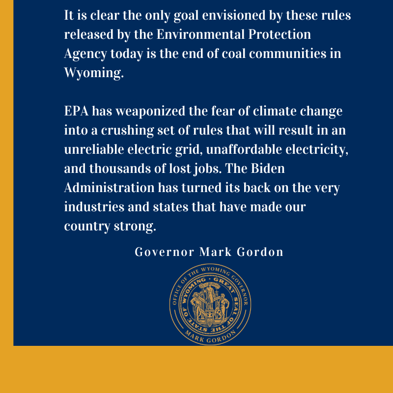 Today, @EPA announced a rule package that would have devastating impacts to Wyoming’s coal and natural gas-fired power plants. I have directed the Attorney General to engage with a coalition of states to challenge the power plant emissions rule.