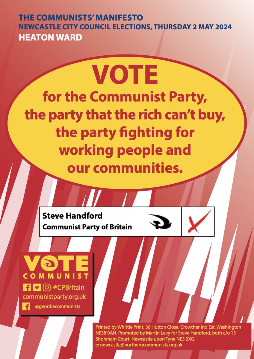 'Labour serves up austerity-lite while rich Tories blow millions on crackpot Rwanda schemes and weapons for the genocidal war machine in Gaza May 2: #VoteCommunist Steve Handford, Heaton Ward, Newcastle *Promoted by Martin Levy for Steve Handford, c/o 13 Shoreham Court, Newcastle