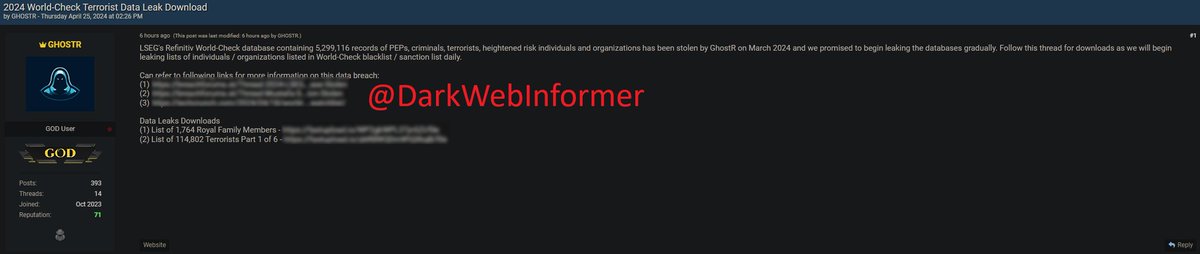 🚨DATA BREACH🚨Notorious threat actor, GHOSTR, allegedly has breached LSEG's Refinitiv World-Check database.

#Clearnet #DarkWebInformer #DarkWeb #Cybersecurity #Cyberattack #Cybercrime #Infosec #CTI #WorldCheck

Compromised Data: 'Database containing 5,299,116 records of PEPs,…