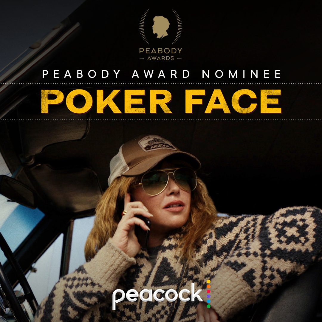 Would never lie about a Peabody nom! Congratulations to the Poker Face cast, crew, and team 🥳