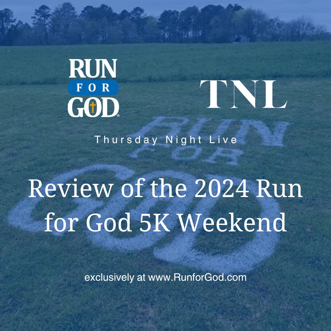 Review of the 2024 Run for God 5K 
Weekend -
Join us this evening at 9:00PM EST as 
Coach Dean takes a deep dive into this 
subject LIVE. 

 youtube.com/live/qmCJwT-aW…

#RunForGod #RunClub #GodLovesYou 
#TNLive