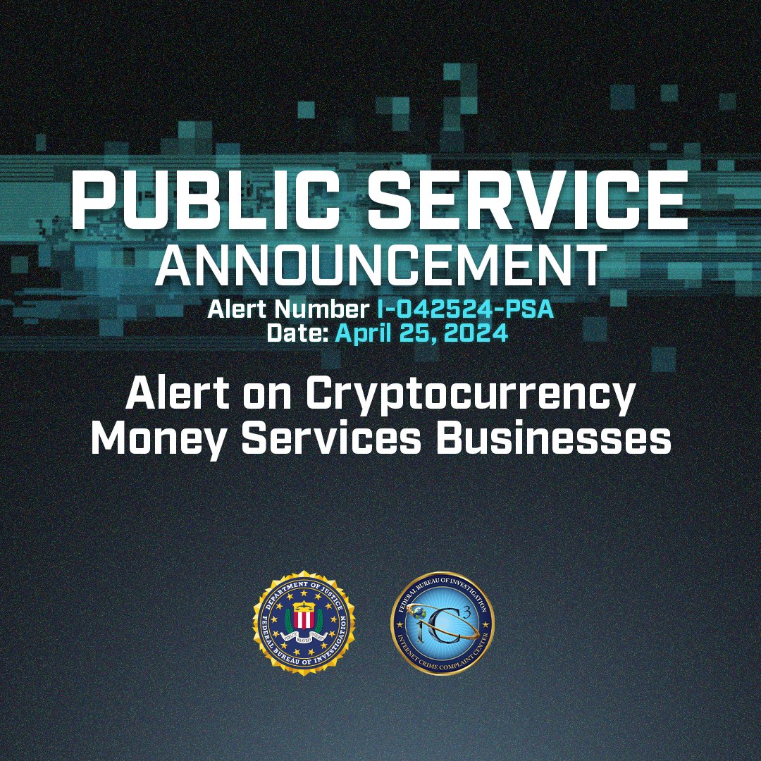 Before using an unlicensed cryptocurrency service, the #FBI advises users to check whether the service is registered as a money-transmitting business with the U.S. Treasury Department. Learn more ic3.gov/Media/Y2024/PS…