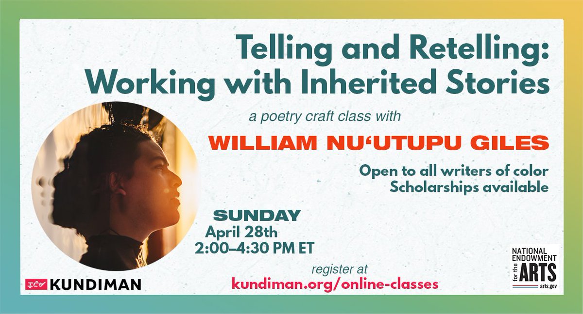 In this weekend's poetry craft class with William Nu‘utupu Giles, we'll study poets who cross borders and how this movement has shaped the history mapped in their work. Sunday, April 28th, 2:00–4:30 PM ET. Open to all writers of color. kundiman.org/telling-and-re…