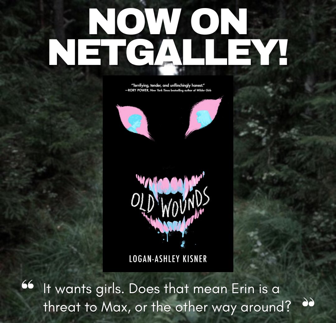 The greatest birthday present ever: OLD WOUNDS is now available to request on Netgalley! If you love books about monsters in the woods and the staggering resilience of trans kids, I hope you’ll love Max and Erin and their story link below 🏳️‍⚧️📩