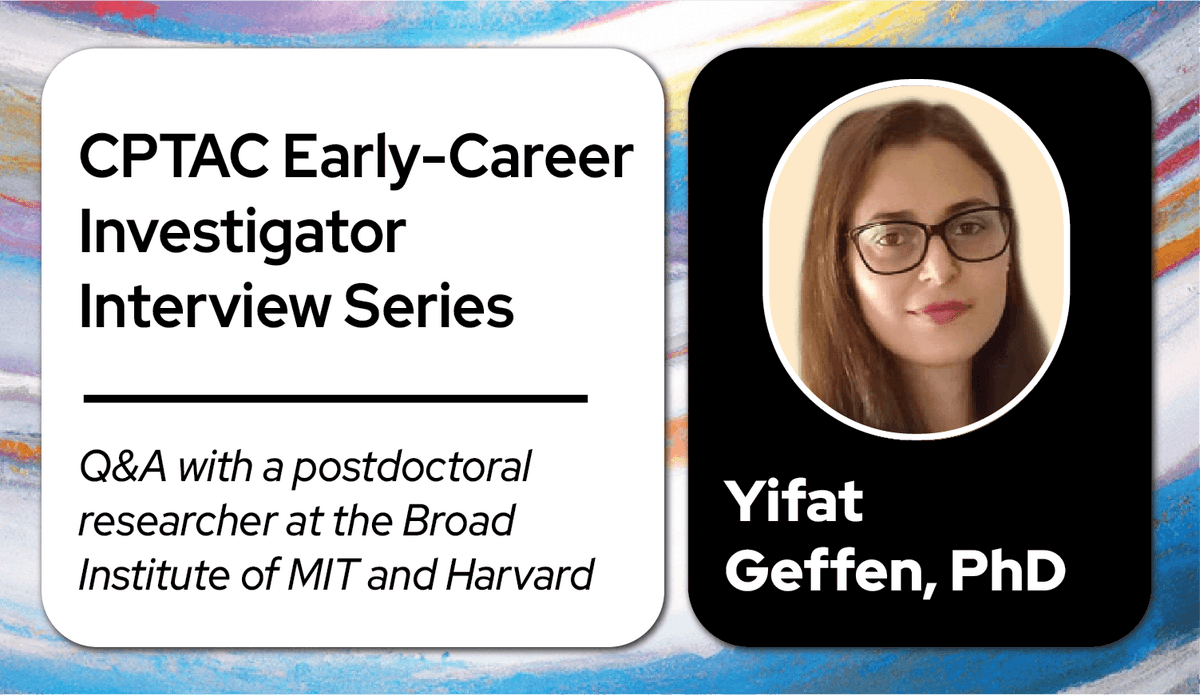 Congratulations @GeffenYifat from @BroadProteomics on being featured in the Early-Career Investigators series from @theNCI Clinical Proteomic Tumor Analysis Consortium #CPTAC! proteomics.cancer.gov/news_and_annou…