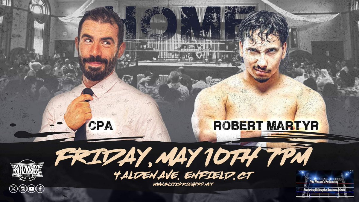 🚨 BREAKING 🚨 @cpawrestles vs @TheApexRM has been added to “HOME” on Fri, May 10th in Enfield, CT. Sleeper match of the night? We shall see! Sponsored by Vic Muscat’s Podcasting! 🎟: BlitzkriegPro.net 📺: IWTV.live