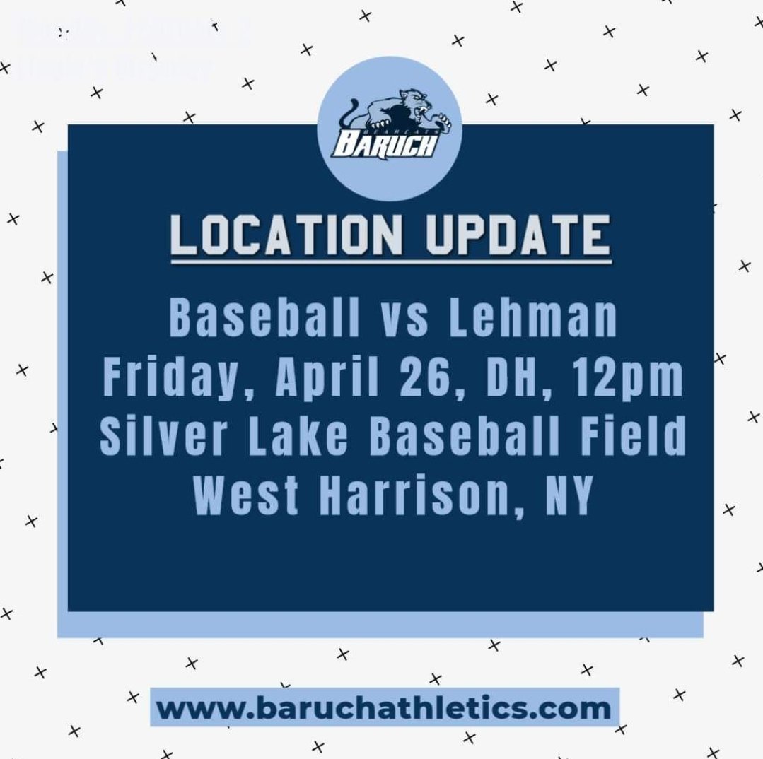 Please note the new field location for tomorrow's Noon baseball doubleheader against Lehman College. #BaruchBaseball ⚾