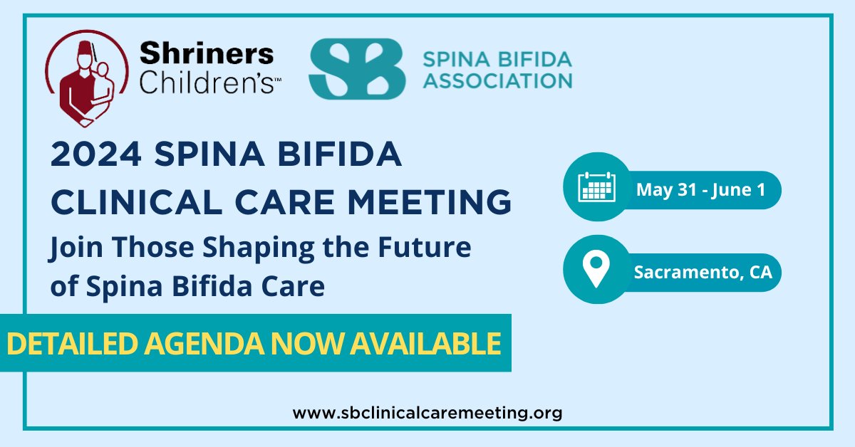 The detailed agenda for the 2024 #SpinaBifida Clinical Care Meeting is now available on sbclinicalcaremeeting.org! Thank you to our presenting sponsor, @shrinershosp. Join us in Sacramento, CA May 31-June 1.