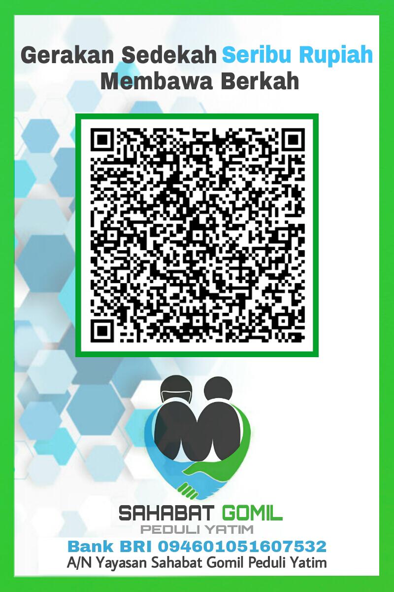 Assalamualaikum Sahabat Gomil Peduli Yatim Gerakan Sedekah Subuh Membawa Berkah bisa pakai Gopay,Ovo,link,M Banking dll Sebarkan QRcode kegrup WA Insyaallah mendapat Pahala kebaikan #JumatBerkah