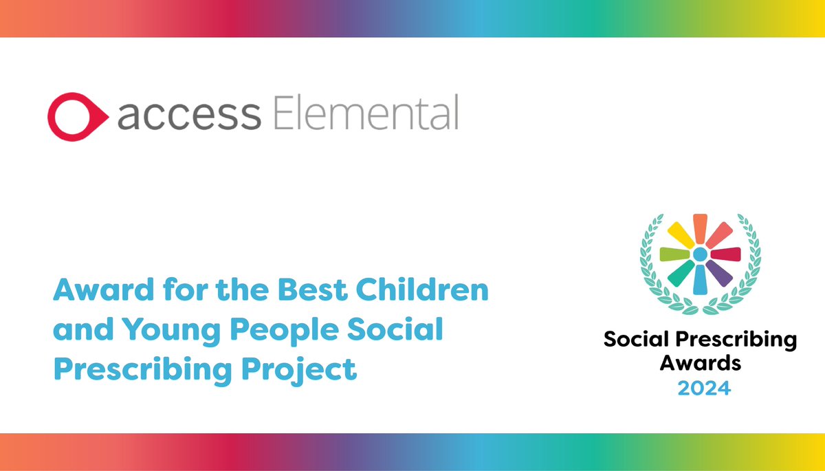 A very big thank you to @AccessElemental sponsors of the Award for Best Children & Young People Social Prescribing Project Entries close 10 May Find out more & enter here: ow.ly/O6fC50RcUik @NASPTweets @CollegeofMed @SocialPrescrib2