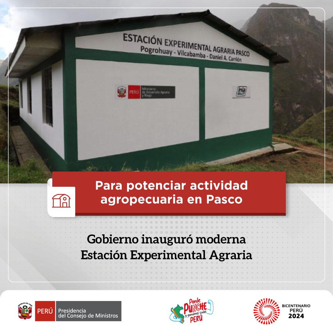 ✅ ¡Promoviendo la transferencia de tecnología! El Gobierno puso en funcionamiento la nueva Estación Experimental Agraria Pasco del @INIAPeru. Más de 25 000 pequeños y medianos productores serán beneficiados con nueva infraestructura del @midagriperu. 🗞️ gob.pe/es/n/941937