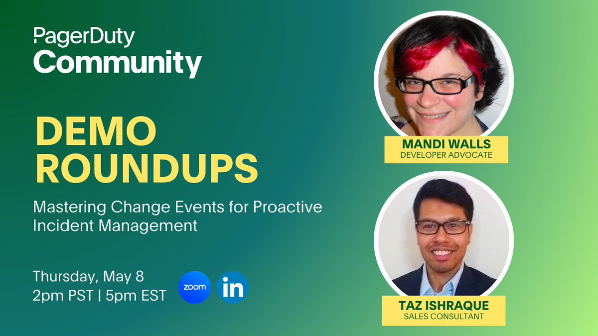 🗓️ Save the date for our upcoming #PagerDutyCommunity live webinar on May 8th! Our Developer Advocate, Mandi Walls (@lnxchk) and Senior Solutions Consultant, Taz Ishraque will discuss the power of Change Events in the PagerDuty Operations Cloud. RSVP ➡️ bit.ly/4a1MGCs