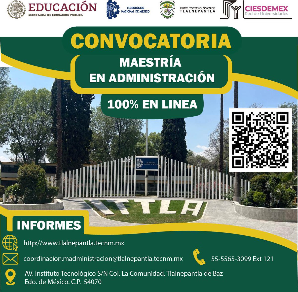 📣¿Te gustaría estudiar la maestría en administración en modalidad virtual? Consulta la convocatoria del Tecnológico Nacional de México campus Tlalnepantla en tlalnepantla.tecnm.mx/maestriaAdmini…
📆¡Regístrate antes del 7 de junio! 
#EducaciónADistancia 
#CIESDEMEX 
#EduaciónParaTodasyTodos