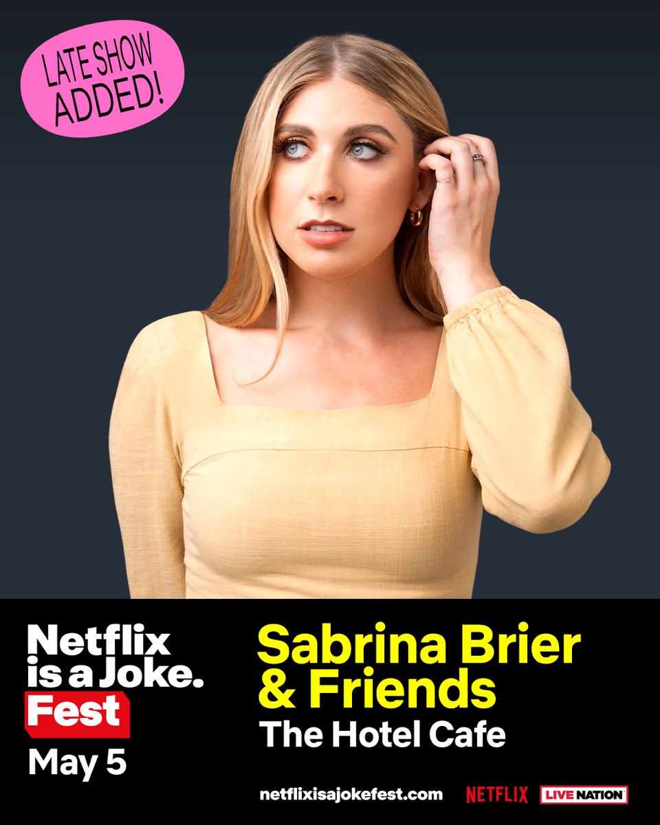 Sunday, May 5th🎤 Grab your tickets for Netflix Is a Joke Presents: Sabrina Brier - Late Show - before we sell out! The early show sold out right away! 🎟 new.hotelcafe.com/event/netflix-… #NetflixIsaJokeFest