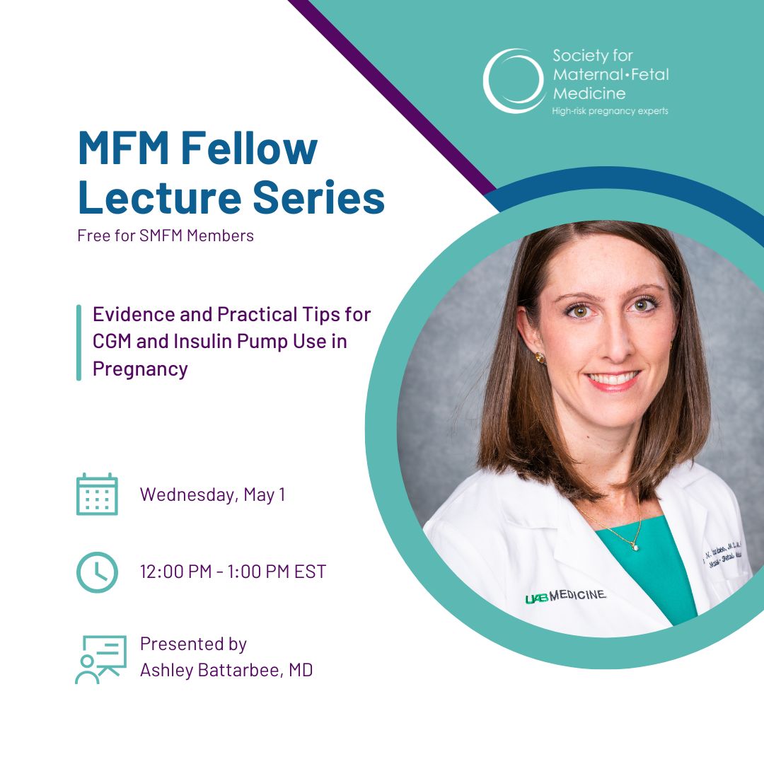 Join us for the #MFMFellowLecture on #CGM and #InsulinPump use in #Pregnancy. Dr. Ashley Battarbee will discuss the latest findings, CGM reports and treatment recommendations, insulin pump therapy options, and hybrid-closed loop systems. Register here: education.smfm.org/products/mfm-f…