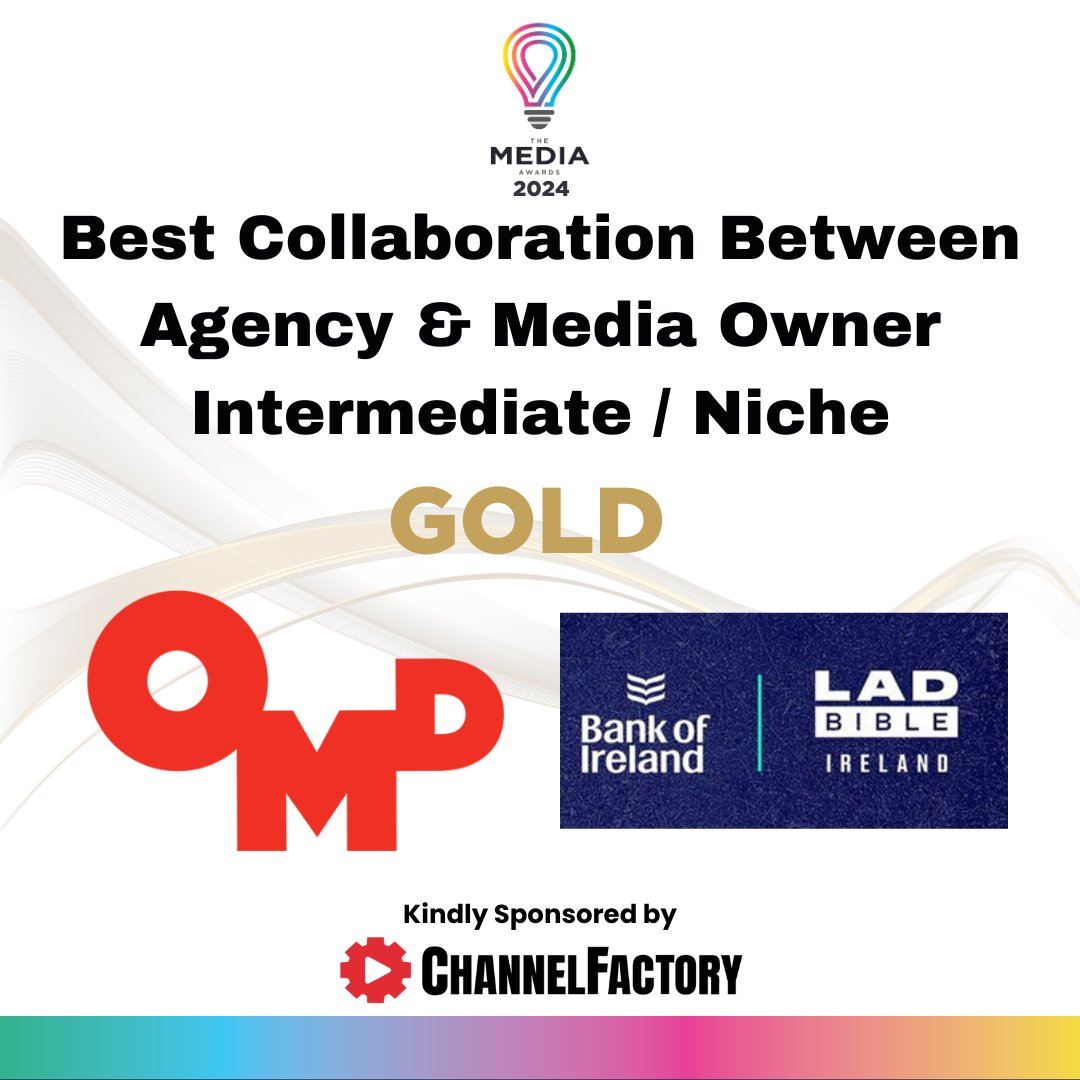 @OMD_Ireland @ladbible takes the Gold in the Best Collaboration between Agency and Media Owner Intermediate/Niche category at the Media Awards 2024 sponsored by @Channel_Factory Congratulations!!!!! #mediaawards24 #awardnight #awardceremony #mediaawards #MA24