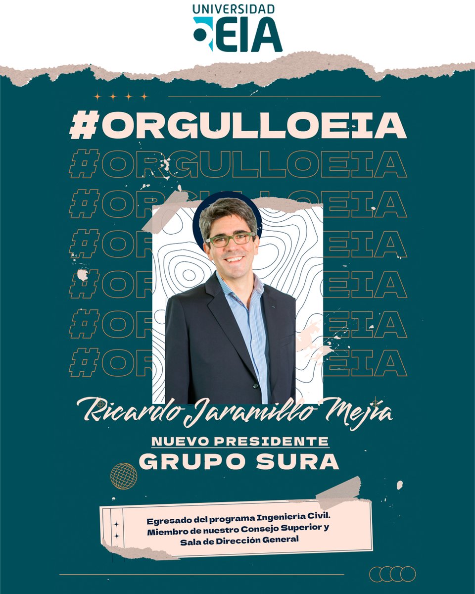 UniversidadEIA's tweet photo. 👷‍♂️ #OrgulloEIA 👷‍♂️ Con gran orgullo anunciamos que Ricardo Jaramillo, quien forjó sus cimientos en nuestra carrera de Ingeniería Civil, ahora lidera como presidente encargado de Grupo Sura. Es un honor ver a nuestros egresados alcanzar tales alturas. Más: https://t.co/9Ki1STemAO https://t.co/uBTpRMVjMF