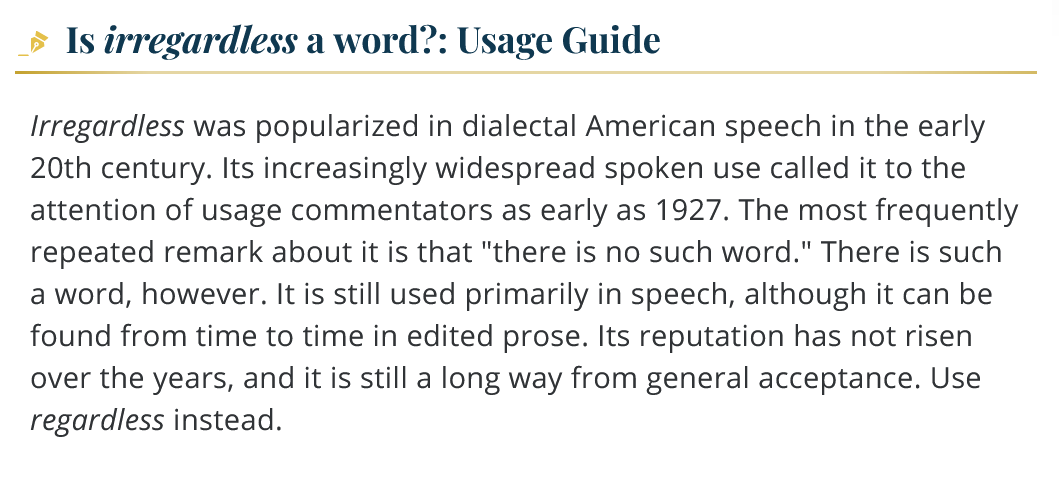 BTW, for all those who found time to object to my use of the word 'irregardless' here today, Merriam-Webster says it is indeed a word. Thank you all! merriam-webster.com/dictionary/irr…