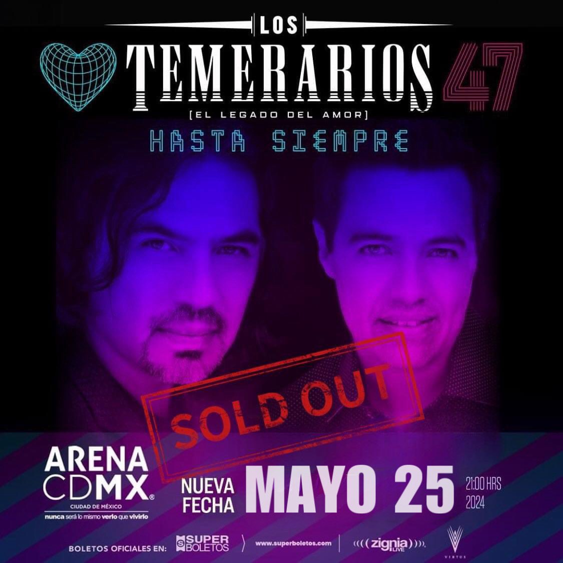 ¡ATENCIÓN TEMEFANS DE CDMX! 

💙 ¡SOLD OUT! 🩷Los boletos para @los_temerarios Hasta Siempre Tour47 el 21, 22, y 25 de mayo en la #ArenaCDMX estan agotados!!🎶🎹🎸 

🫶🏼 Y que Viva #MÉXICO 🇲🇽 

¡Prepárate para vivir una noche magica e inolvidable llena de sus grandes emociones!