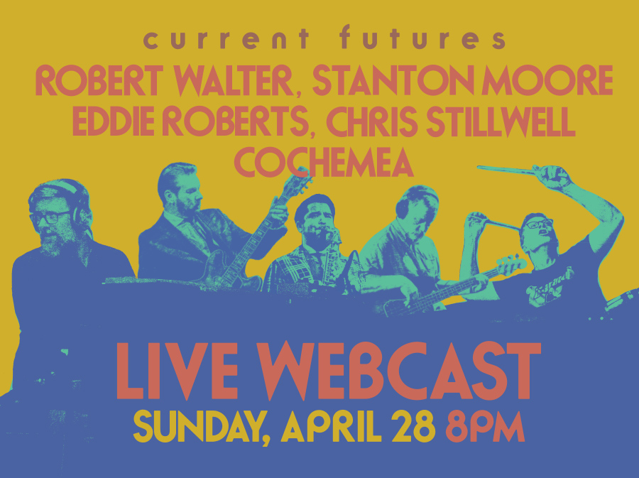 Can't make it to New Orleans this year? We'll be webcasting this gig live this Sunday at 8PM CDT → bit.ly/3Jr0HP2. Current Futures feat. Robert Walter, @Stanton_Moore, Eddie Roberts, Chris Stillwell + @CochemeaG !