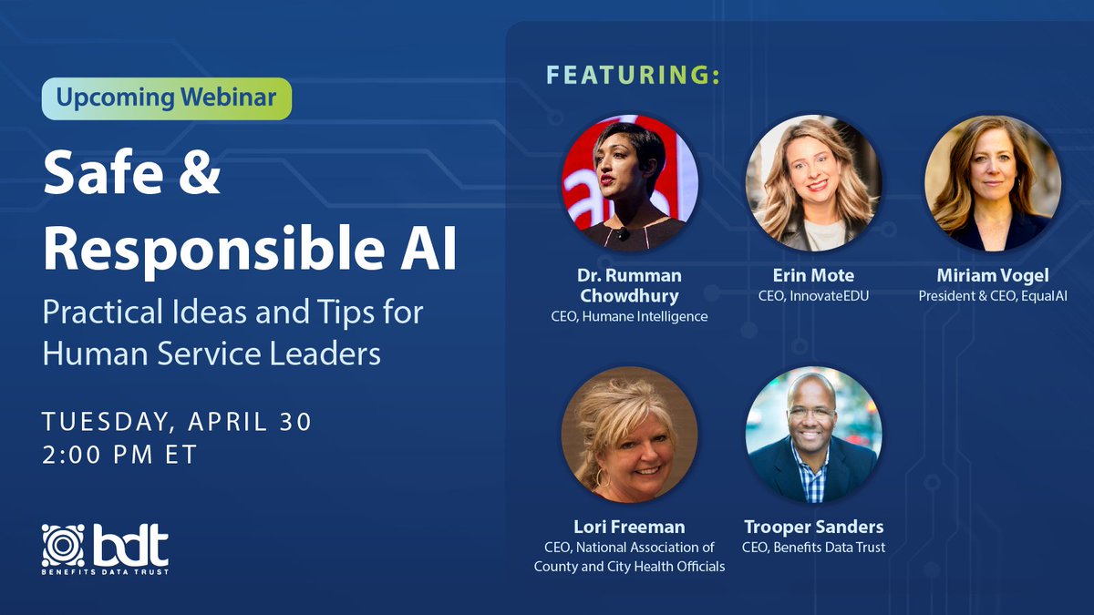 Join our CEO @erinmote on 4/30 at @BeneDataTrust round table on practical, responsible ways to use #AI in gov & human services. Featuring @ruchowdh, @VogelMiriam, @NACCHOalerts Lori Freeman and @TrooperSanders.