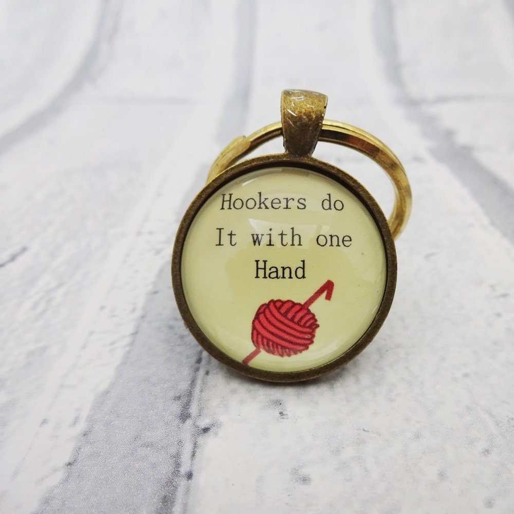 Hookers do it with one hand key fob, crochet keychain, crochet joke, crochet quote, happy hooker, crocheters gift,hooky,crochet addict, C1 tuppu.net/f85537a7 #SMILEtt23 #Etsy #Shopsmall #Handmade #HappyHooker