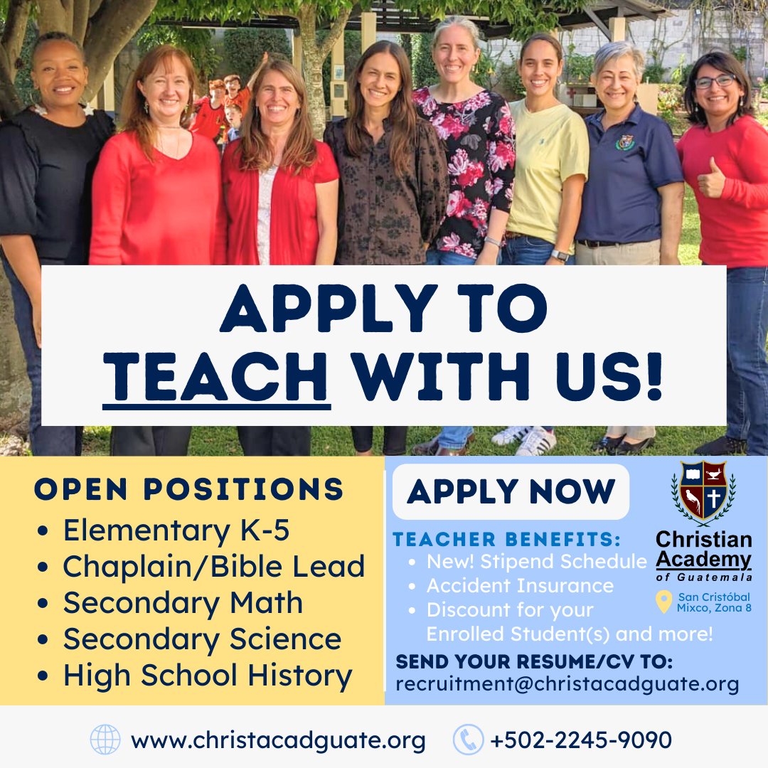 Christian Academy of Guatemala is looking for Christian Teachers to join us for 24-25! Send resume to: recruitment@christacadguate.org
Interviews are happening now! We want to talk to you! #TeachAbroad #ElementaryTeacher #Teachers #ScienceTeacher #HSTeacher #mathTeacher