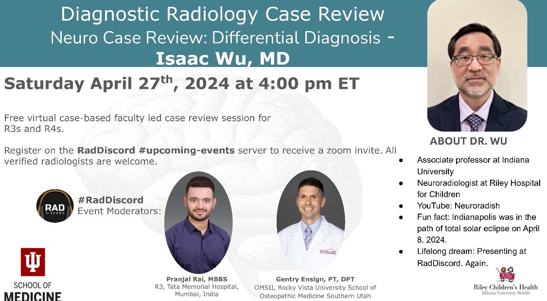 Neuro Case Review: Differential Diagnosis - Isaac Wu, MD Saturday April 27th, 2024 at 4:00 pm ET