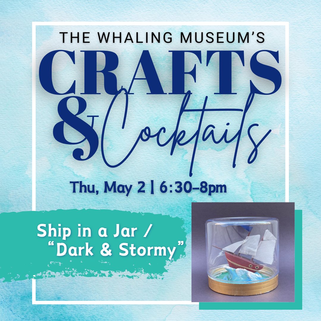 Join us in one week for Crafts & Cocktails: Ship in a Jar! 🚢🍹 Uncork the secret behind the folk craft of putting a ship in a bottle, then sip a Dark & Stormy cocktail as you create your own ship model in a jar. For adults 21+. Spaces fill up quickly, so register today!