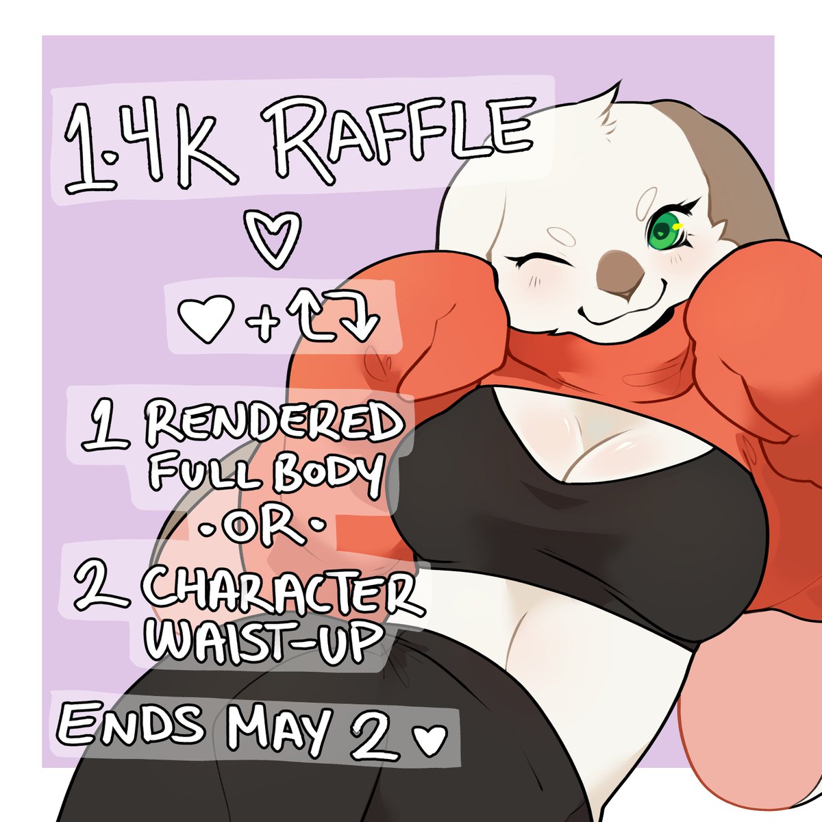 AH I finally got around to organizing this ;;;

Ends May 2nd -- 2 winners! 
 
Thank you for your support 💕💕