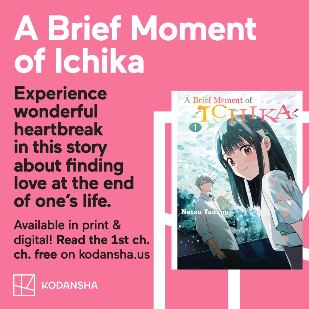 The heartwrenching story A Brief Moment of Ichika is now here! Natsu Tadano brings a sweet yet clear-eyed and always humane touch to a story of love doomed by illness. Her vivid art brings this quiet love story alive. Interested? Read FREE chapter 1: ow.ly/RZUO50RovKo