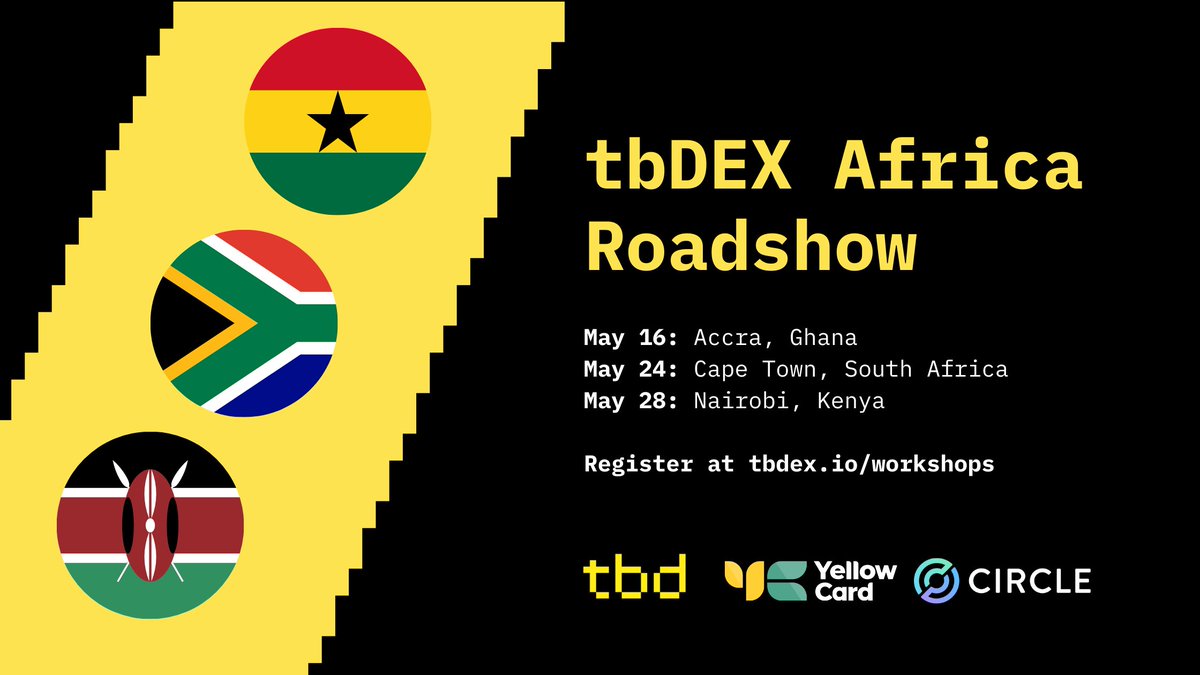 📢Announcing the tbDEX Africa Workshop Series! Join TBD, @circle, @BuildOnCircle @TBDevs and @yellowcard_app for a special series of live developer workshops in Accra, Cape Town and Nairobi. Learn to speak #tbDEX, the language of global payments. Learn more:…