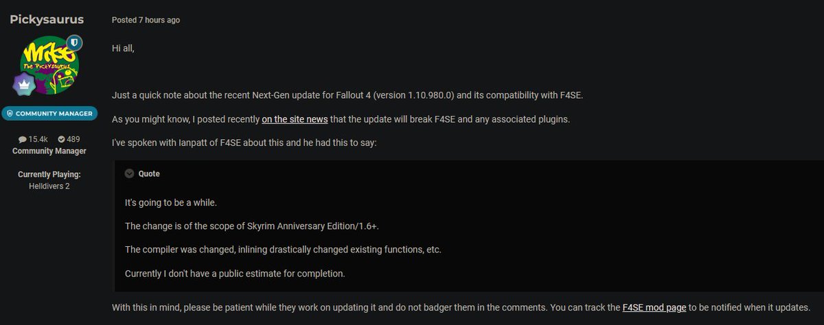 Looks like the F4SE update for the new Fallout 4 patch is going to take a while Source: forums.nexusmods.com/topic/13482003…