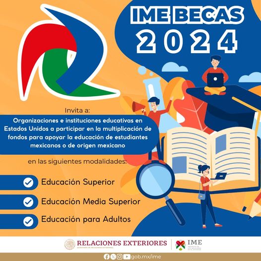 Se parte de #IMEBECAS2024 📚🎓Participa y multiplica los fondos en apoyo a la educación de estudiantes mexicanos o de origen mexicano, inscríbete antes del 3 de Mayo y se parte del cambio y empoderamiento educativo.📖Convocatoria: ime.gob.mx/educacion/prog… @SRE_mx