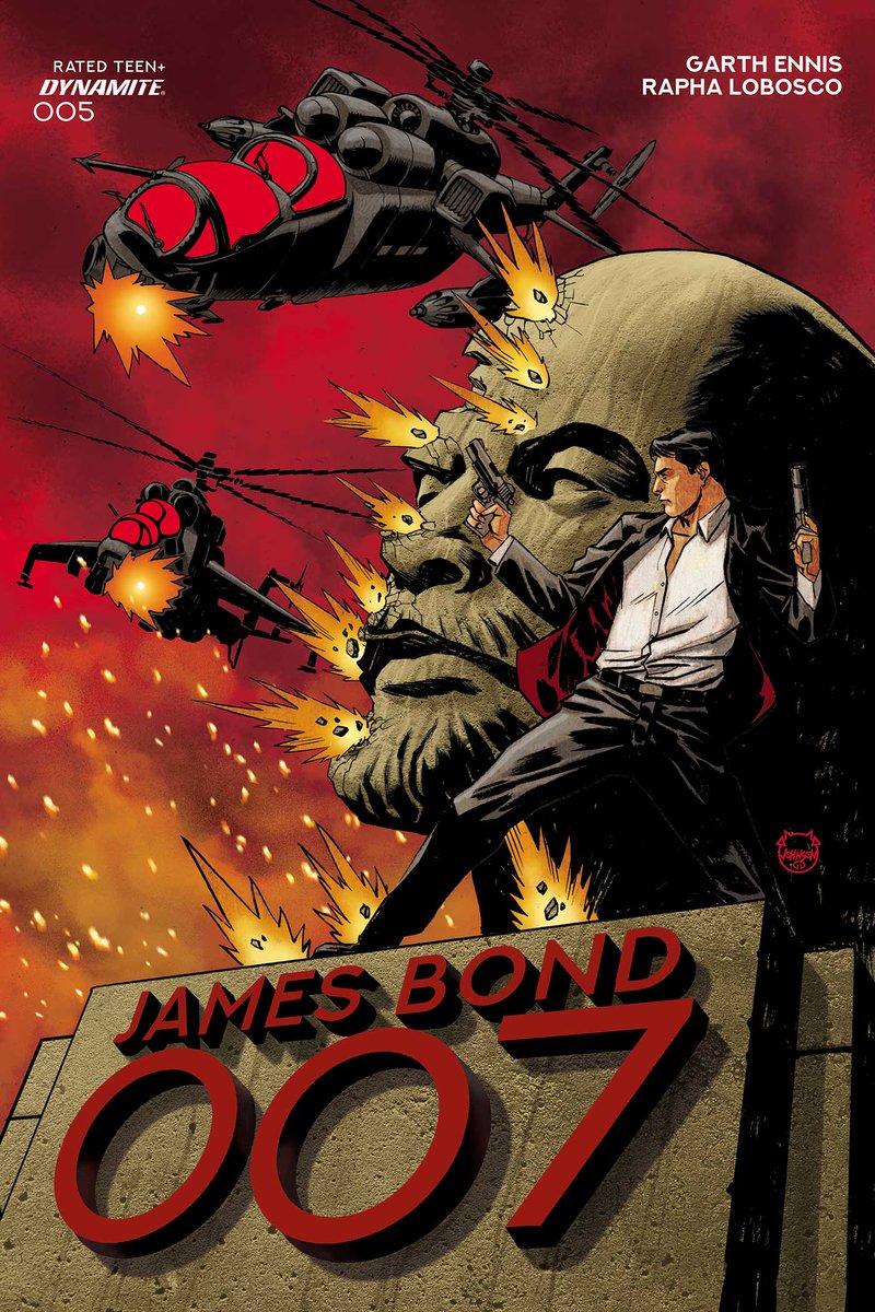 Monday is the Final Order Cutoff for James Bond: OO7 Vol 2 #5 from Garth Ennis and Rapha Lobosco. Look for the cover by Dave Johnson. #jamesbond #garthennis #raphalobosco #davejohnson dynamite.com/htmlfiles/view…