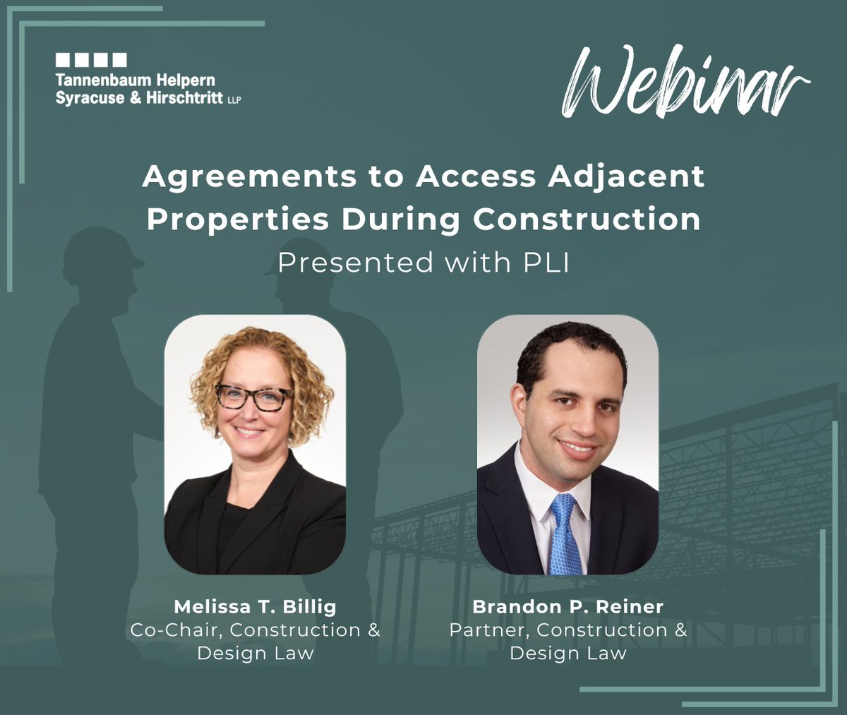 On 5/1, #THSH partners, Melissa Billig and Brandon Reiner, will present a #webinar on considerations that need to be made when #building on land with neighboring properties for the Practicing Law Institute (PLI). Register here: tinyurl.com/34yfpuzy #constructionlaw #lawyers