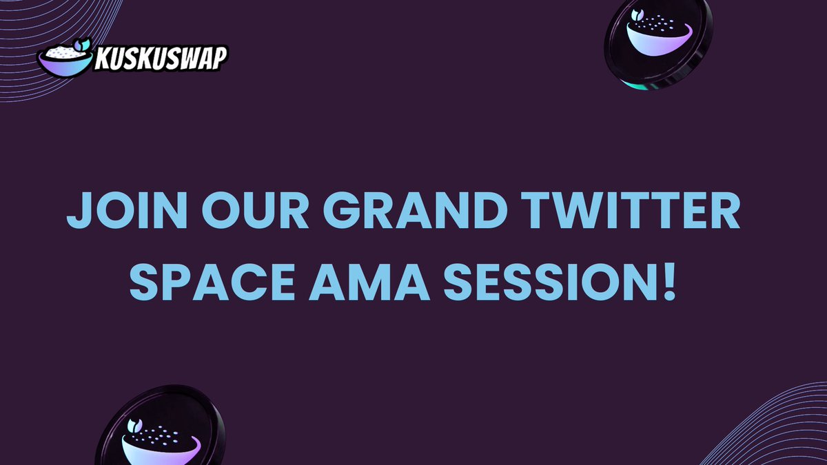 @kuskusswap will be performing at an upcoming AMA event on Sunday.
 Make sure this exciting event is on your calendar. There will be great co-hosts and exclusive information about #Kuskuswap updates.✅

 We are building something exceptional in the crypto space and we maintain…
