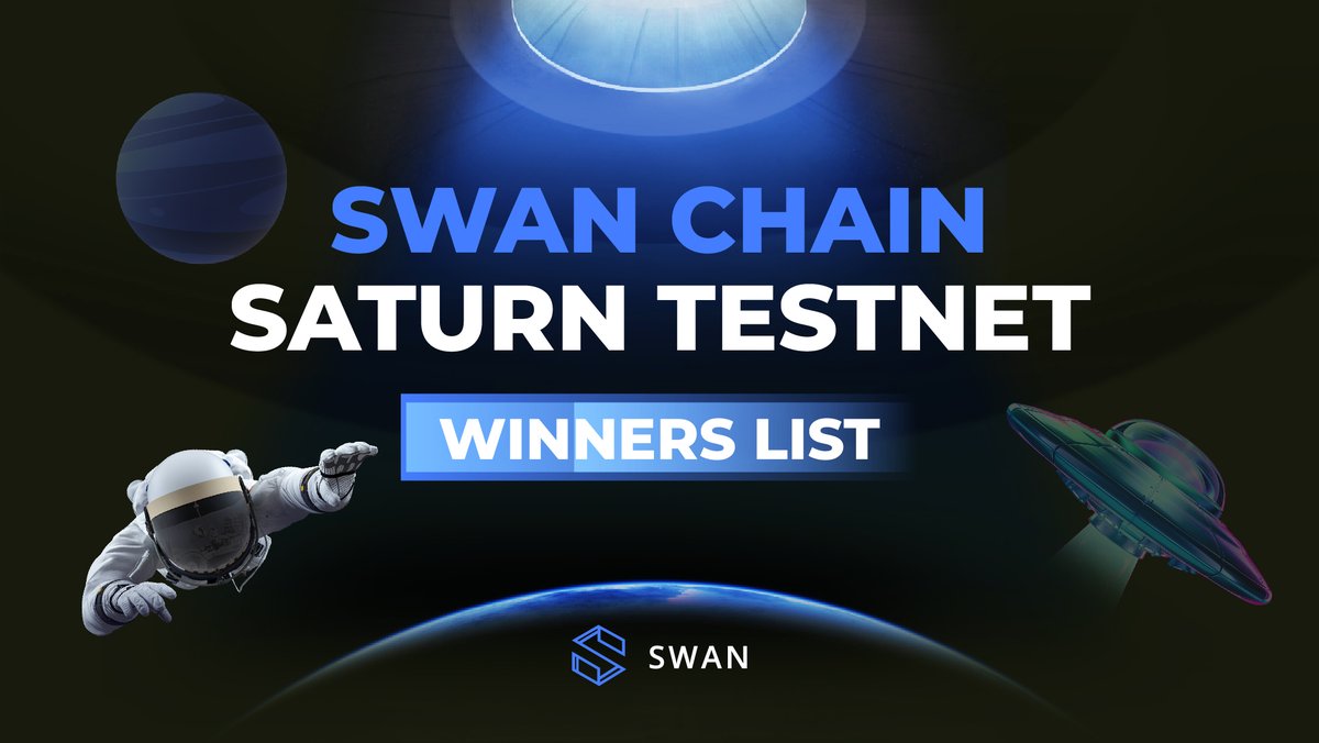 🎉 Saturn Community Event: Winners Announcement! 🎉 Congratulations to all our SWAN SATURN TESTNET participants! We're thrilled to announce the winners for each category: 👉 AMA (January 25th): docs.google.com/spreadsheets/d… 👉 GALXE SATURN TESTNET: docs.google.com/spreadsheets/d… 👉 KOL…