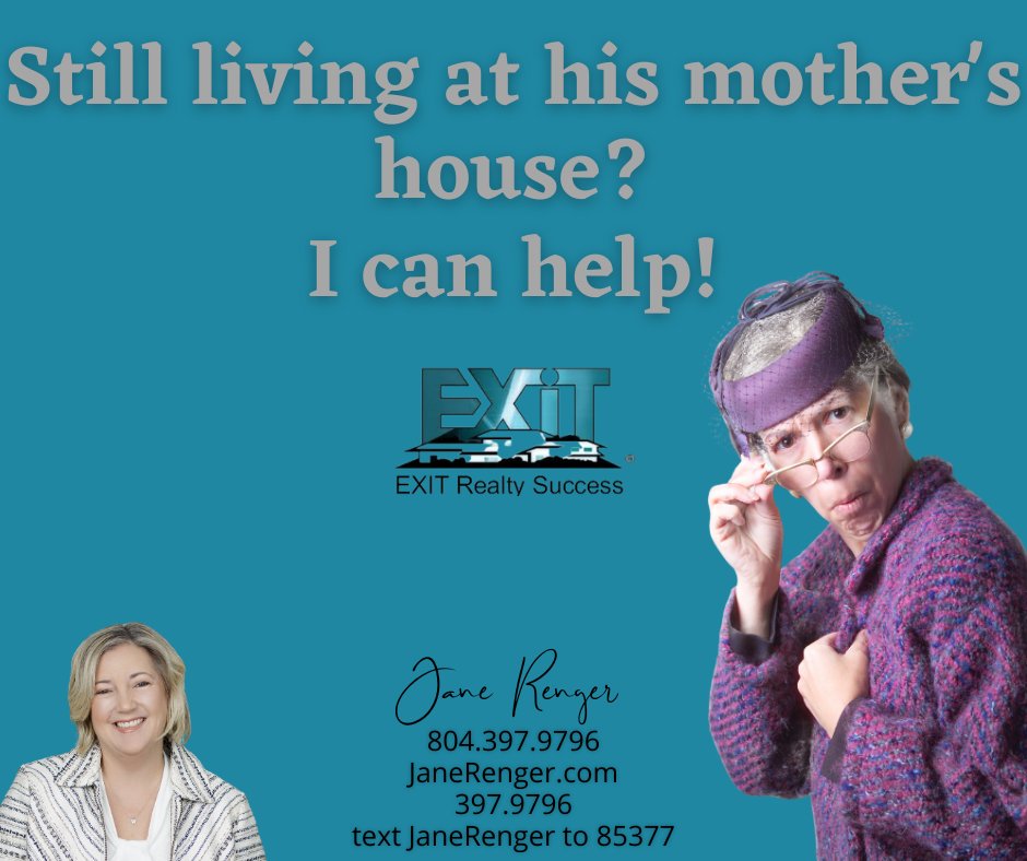 Still living at his mother's house? 😳 I can help! 👍 #ReadyToMove #WantYourOwnPlace #HomeSweetHome #HomeMatchMaker #LoveWhatIDo #ICanHelp