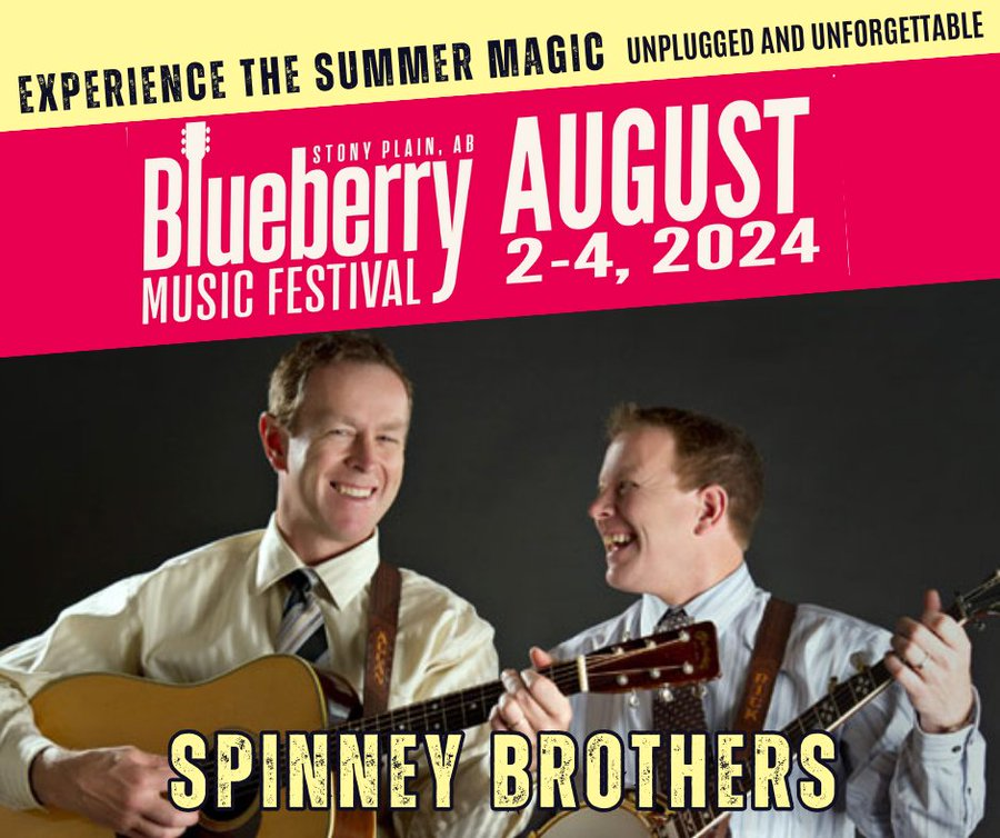 We are proud to announce our 2024 Blueberry artist lineup with @TheSpinneyBros returning to Stony Plain for our festival Aug. 2-4. Always a popular draw, The Spinney Brothers are sure to delight. Tix @ BlueberryBluegrass.com