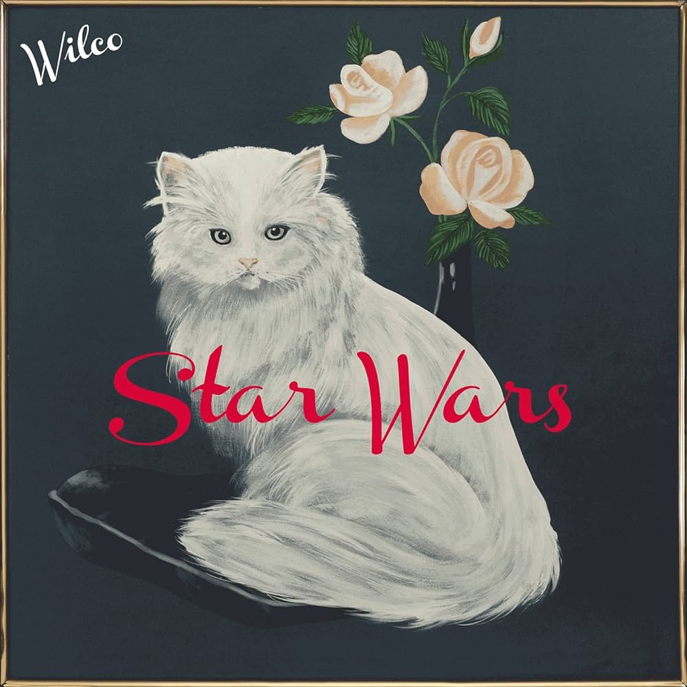 Wilco- Star Wars (2015)