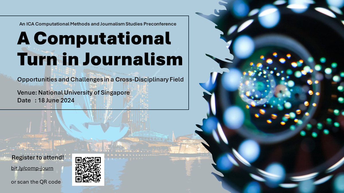ShangyuanWu's tweet image. If you're off to the ICA in Australia or are a communication scholar/student/observer in Singapore who's keen to network with #journalism & #computation scholars from worldwide, register for our ICA preconference @NUSingapore on journalism's computational turn by May 1!