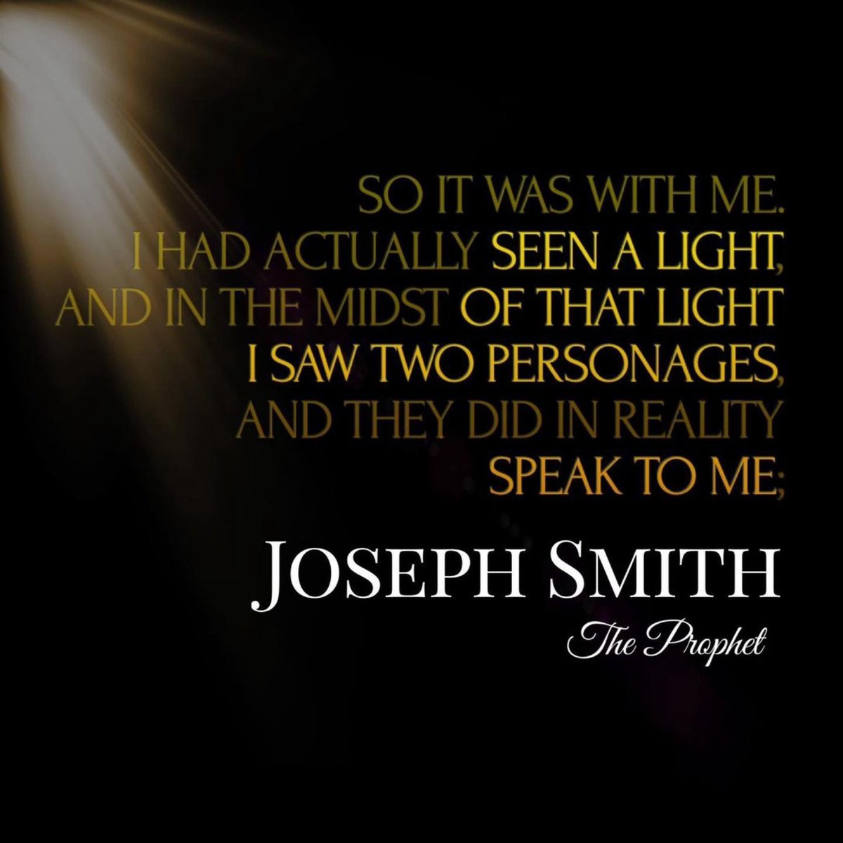 “So it was with me. I had actually seen a light, and in the midst of that light I saw two Personages, and they did in reality speak to me.” ~ Joseph Smith

#TrustGod #CountOnHim #WordOfGod #HearHim #ShareGoodness #ChildrenOfGod #TheChurchOfJesusChristOfLatterDaySaints