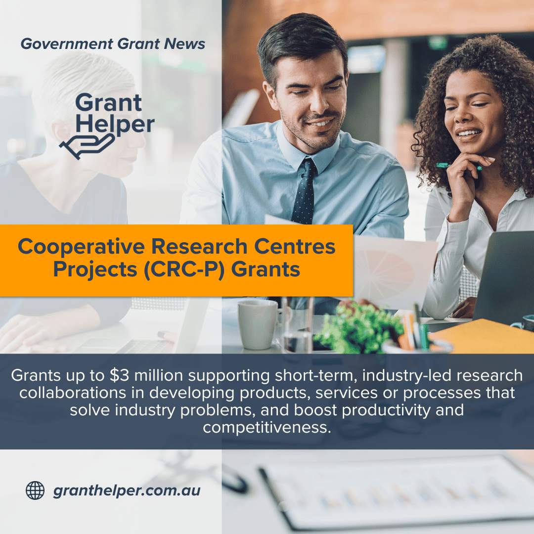 Grants up to $3 million supporting short-term, industry-led research collaborations in developing products, services or processes that solve industry problems, and boost productivity and competitiveness.

#crcp #collaborativeresarch #commercialisation #communitybenefit