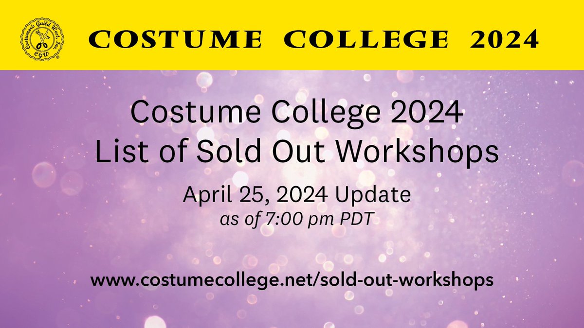 CostumeCollege's tweet photo. We have updated our Sold Out Workshops/Tours list as of 7pm on 4/25/2024.
https://t.co/moECUjg1cq
.
.
#CostumeCollege2024 #costumecollege #costuming #conference #workshopregistration #tourregistration #classes https://t.co/HbBM5EBdE1